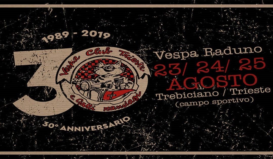 20° Raduno Internazionale Vespa Club Trieste & Gatti Randagi