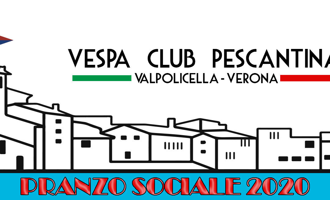 Pranzo sociale Vespa Club Pescantina – 9 febbraio 2020