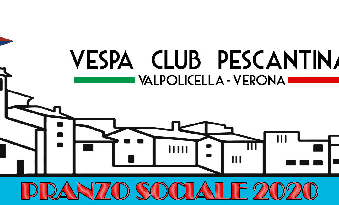 Pranzo sociale Vespa Club Pescantina: 10 anni e non sentirli. Verso un 2020 condito da Vespa e beneficenza