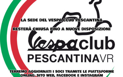 Chiusura straordinaria Vespa Club Pescantina – martedì 10 marzo 2020
