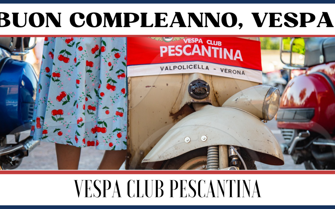 Buon compleanno Vespa!